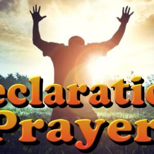 Prayer Declarations